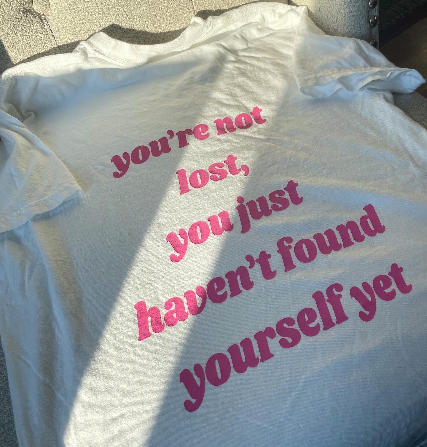 You're Not Lost T-Shirt